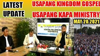 LATEST UPDATE MAY 20.2021 USAPANG KINGDOM GOSPEL & USAPANG KAPA MINISTRY.