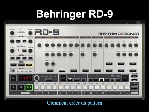 Behringer RD-9 - comment créer un pattern