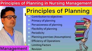 Principles of Planning | Principle of Planning in Management Nursing, What is Principles of Planning
