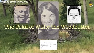 The Trial of Willie the Woodcutter ( The Zodiac Killer Case )