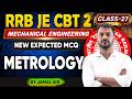 RRB JE CBT 2 Mechanical Engineering | Metrology MCQs | Class 27 by Jamal Sir