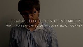 J.S Bach: Cello Suite No.2 in D Minor (arr. Viola) [HD]