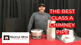 The Best Class A Chimney Pipe Information