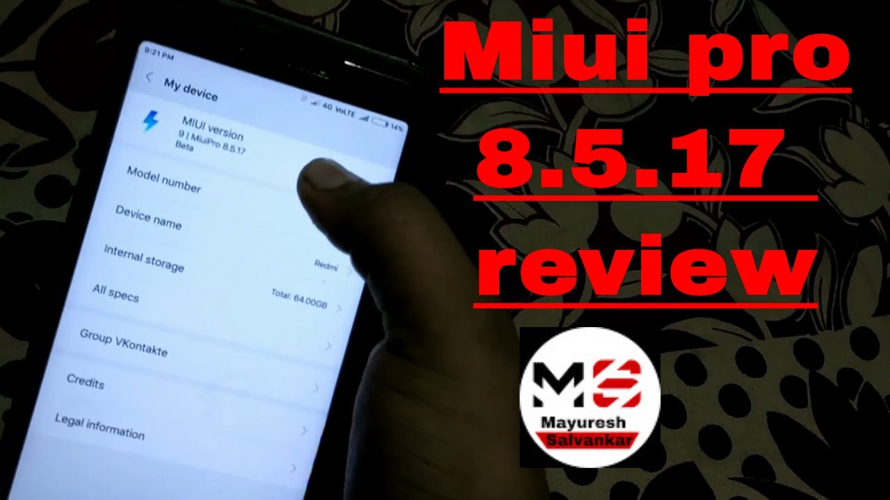 Miui pro 8.5.17 review  | Mayuresh Salvankar