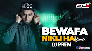 Miniatura del video "Bewafa X Bebot Feat Johnny sins- (Remix) Bewafa Nikli Hai Tu & Imran Khan | DJ PREM INDIA | @SinsTV"