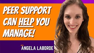 How Joining A Peer Support Community Made A Huge Difference!