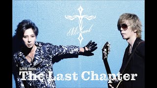 MICHAEL LIVE 2022 最終章 -THE LAST CHAPTER 20220219- - YouTube