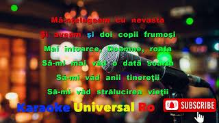 Nelu Vlad, Azur   Mai intoarce Doamne roata Karaoke Universal Ro