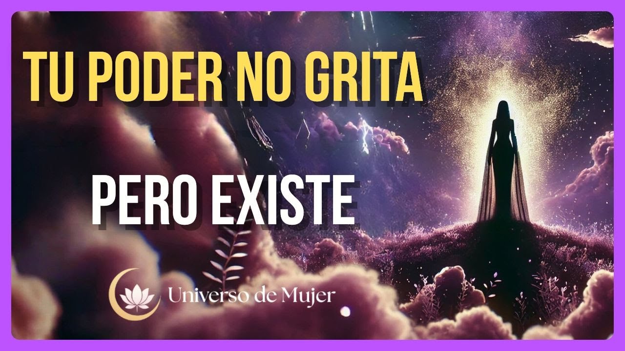 Tu Poder No Grita Pero Existe | Meditación de Empoderamiento Femenino