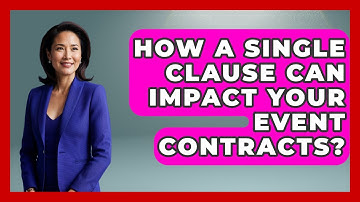 How A Single Clause Can Impact Your Event Contracts? - Event Management Pro Tips