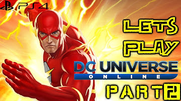 DC Universe Online Gameplay Walkthrough/PART 2