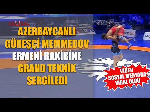 Azerbaycanlı güreşçi Memmedov'un Ermeni rakibine grand teknik sergiledi