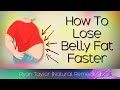 How to burn belly fat fast natural remedies