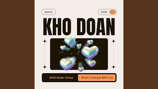 Download Lagu Khó Đoán (Remix) Download Lagu Khó Đoán (Remix)