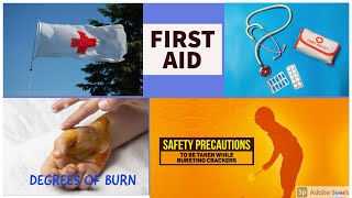 SAFETY AND FIRST AID || DEGREES OF BURNS