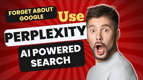 Perplexity AI: The Advanced AI Search Engine That Will Surprise You