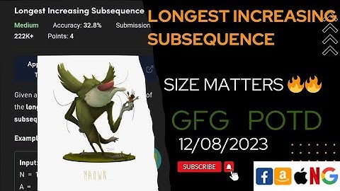 Longest increasing subsequence | gfg potd today | POTD | GFG Problem of the Day | C++ | Java |