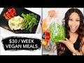 How To Eat VEGAN for Only $30 A WEEK! ➟  grocery haul + meal ideas