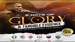 5 Days Of Glory And Tangible Evidence - Day 1 Nsppd 20Th May 2024