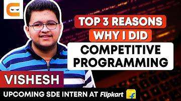 TOP 3 Reasons Why I Did Competitive Programming | Why Competitive Programming | Coding Ninjas