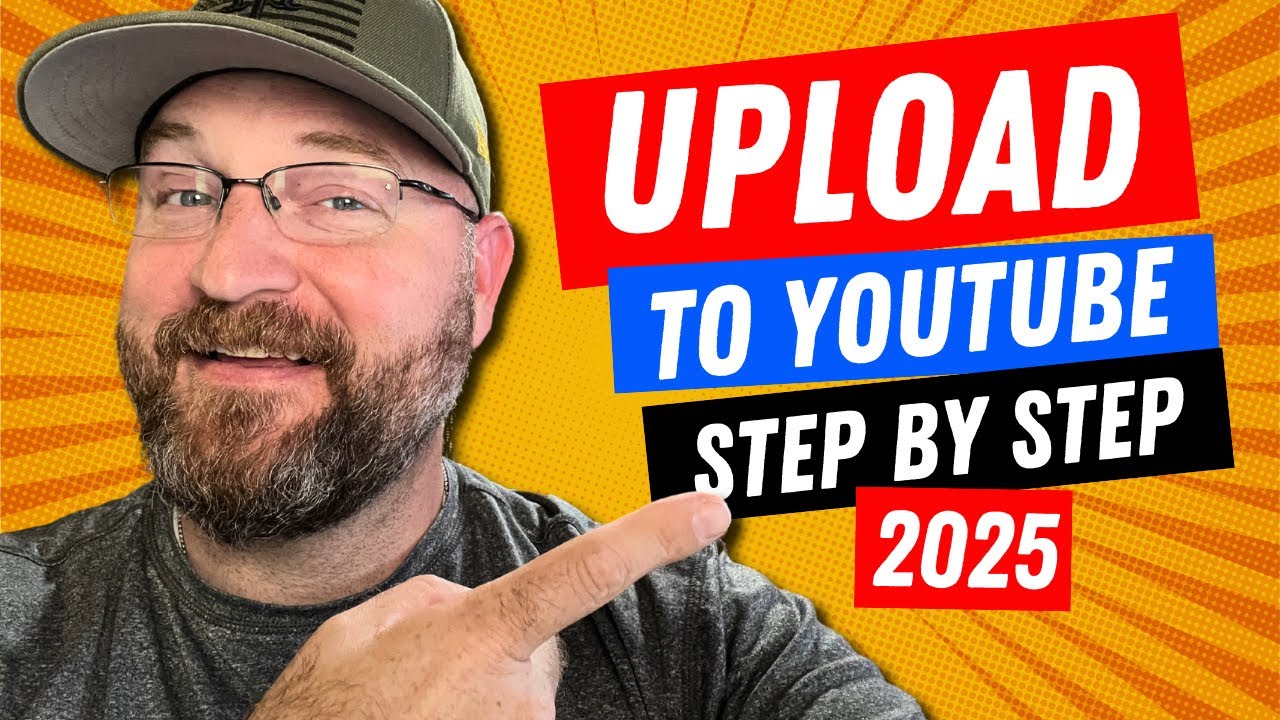 How To Upload Your First YouTube Video 2025