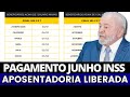 INSS COMUNICA PAGAMENTO EXTRA EM JUNHO PARA TODOS OS APOSENTADOS  VALORES DIVULGADOS