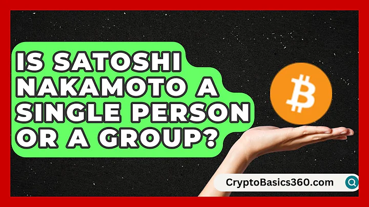Is Satoshi Nakamoto a Single Person or a Group? - Talking Tech Trends