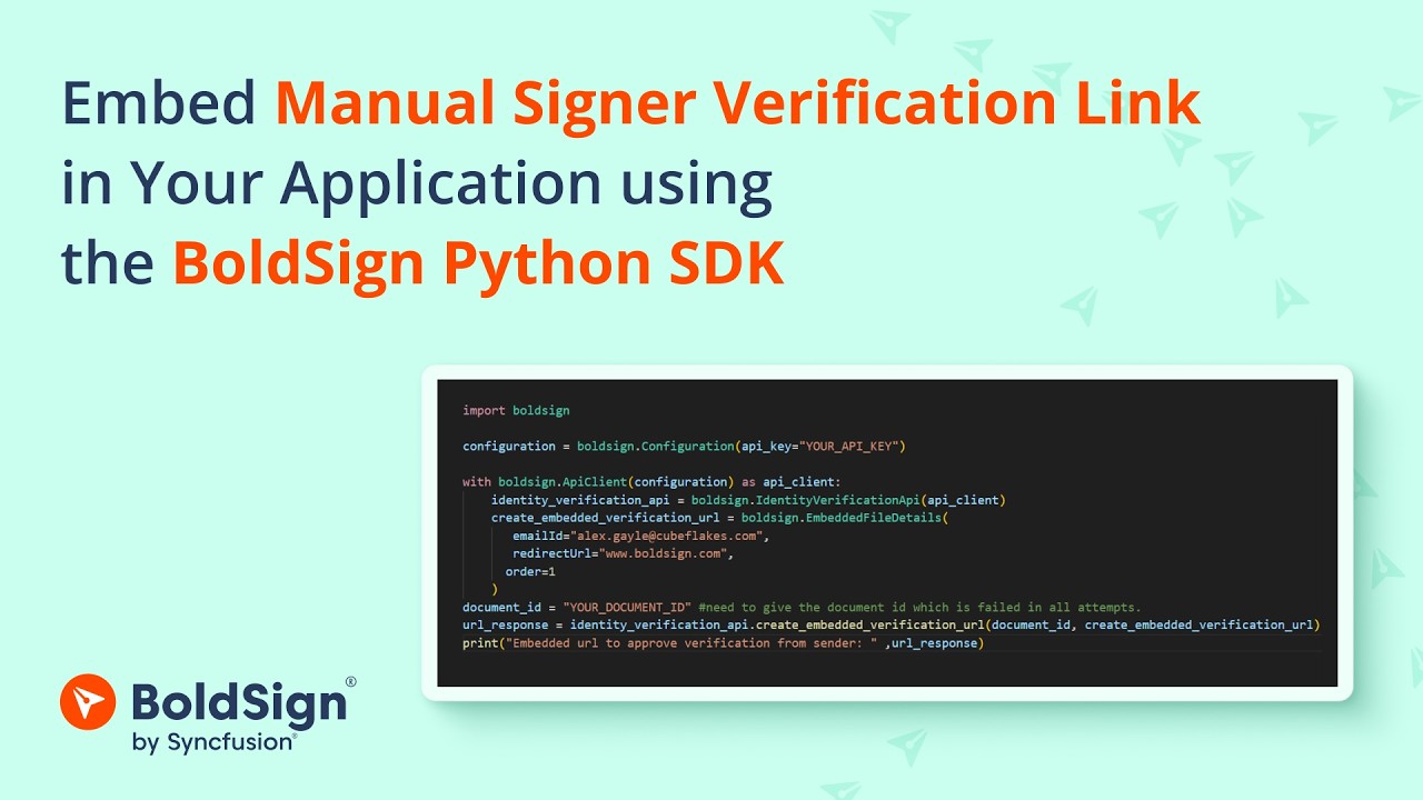 Embedded Signer Verification with Python SDK | BoldSign - YouTube