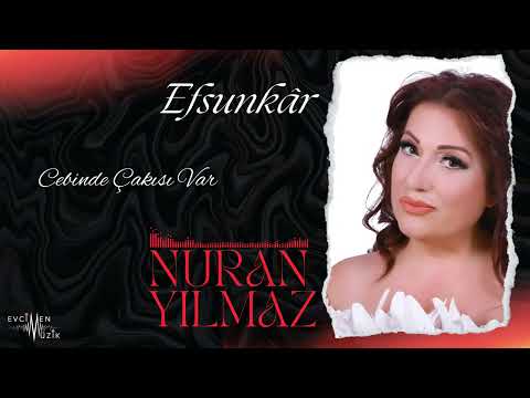 Nuran Yılmaz - Cebinde Çakısı Var (Official Audio)