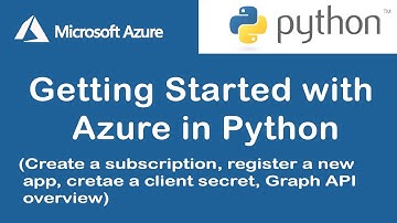 Getting Started with Microsoft Azure in Python