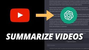 How to Summarize a YouTube Video with ChatGPT? (2024)