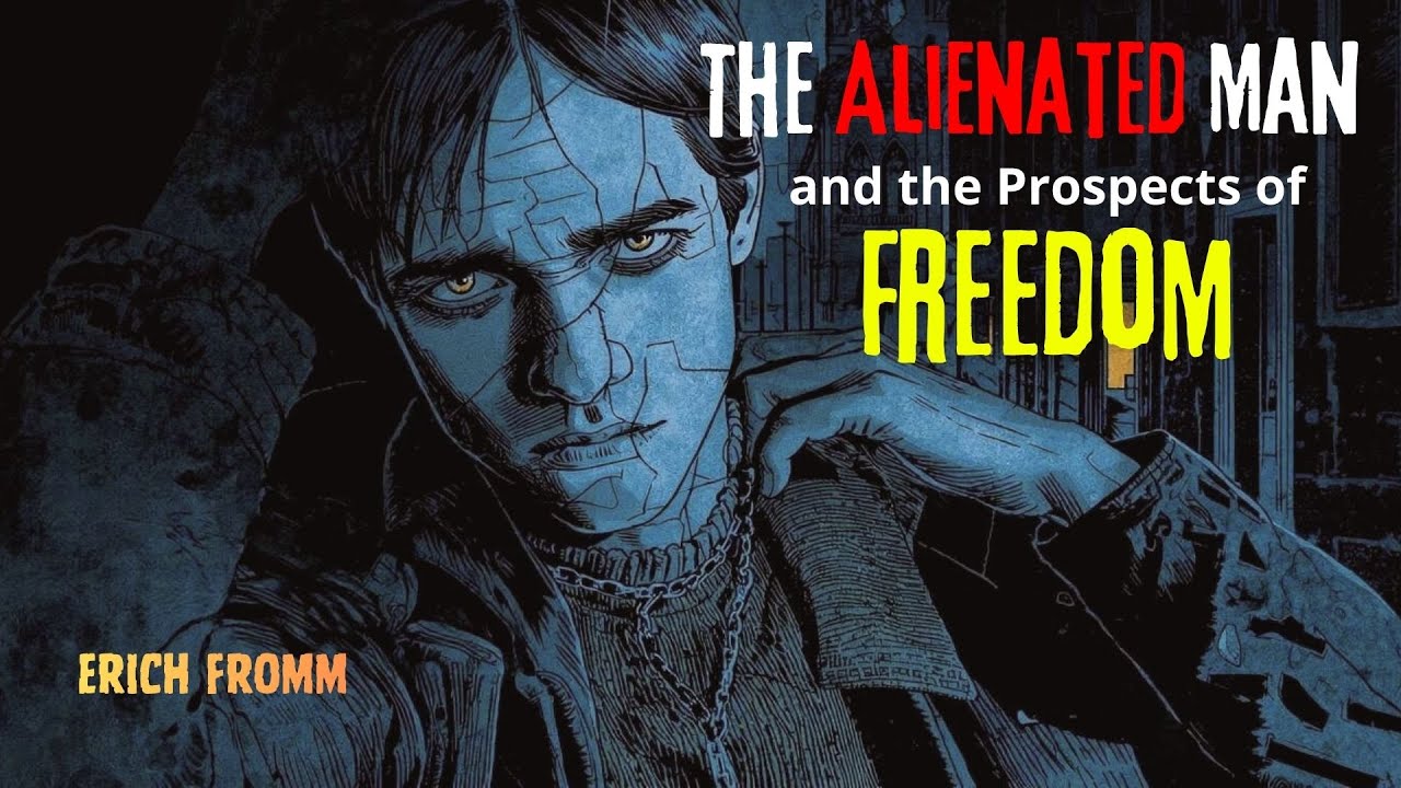 Отчужденный человек: обретение истинной свободы | Эрих Фромм: объяснение