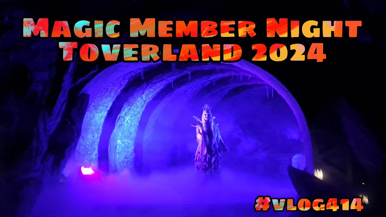magic-member-night-toverland-2024-vlog414-youtube