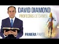 DAVID DIAMOND - LAS PROFECÍAS DE DANIEL PARTE 1 - contactoshistoriadelfuturo@gmail.com