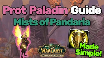 Protection Paladin Guide - made simple | Mists of Pandaria | MoP Classic | Wow Classic