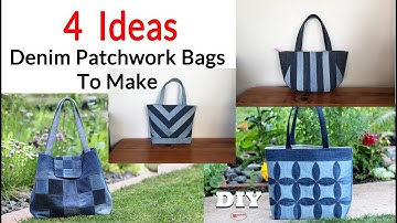 4 IDEAS DENIM PATCHWORK BAGS TO MAKE | SEWING PROJECTS FOR SCRAP FABRIC | EasyToSew