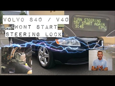Volvo S40 / V40 Steering Lock Fault, Car wont Start. How to Repair or Replace.