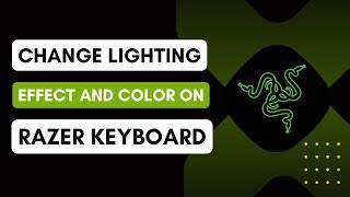 रेजर कीबोर्ड पर लाइटिंग इफ़ेक्ट और रंग कैसे बदलें screenshot 5
