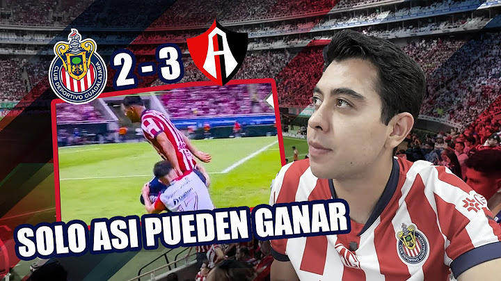 UN CLASICO TAPATIO MUY POLEMICO (CHIVAS 2-3 ATLAS)  - IVANSFULL