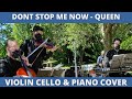 Don't Stop me now Violín cello and piano COVER - LNA EVENTOS para boda en Tolhuin Tierra del Fuego