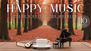 【Piano & Guitar】Gentle Relaxing Instrumental Background Music for Work and Study