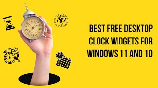 Best Free Desktop Clock Widgets for Windows 11 and 10 screenshot 2