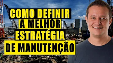 Qual o melhor tipo de manutenção?