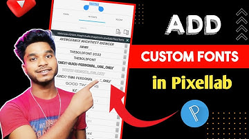 How To Add Custom Fonts In Pixellab App | Make Your Thumbnails Attractive | Install Custom Fonts