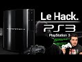 Ps3  la console impossible  hack 