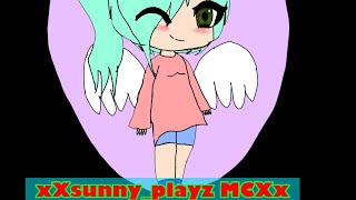 Super short**edit vid of xXsunny_playz MCXx