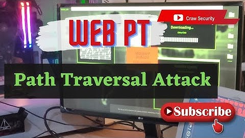 Path Traversal Attack  - WEB Penetration Testing | Craw Cyber Security
