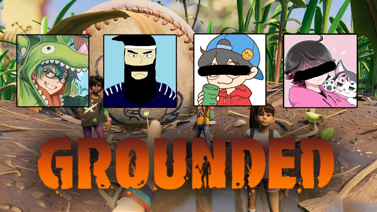8/25 【GROUNDED】昆虫より小さくなってサバイバルゲーム！5日目