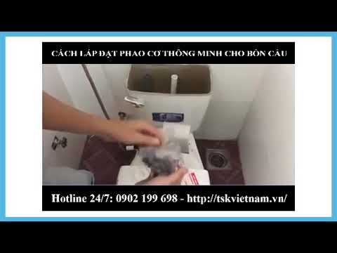 Video Cách lắp đặt phao cơ thông minh cho bồn cầu chi tiết... - youtube