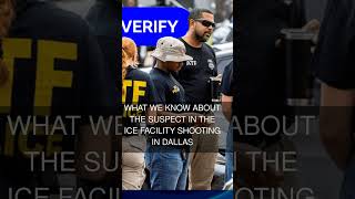 What we know about the suspect in the ICE facility shooting in Dallas